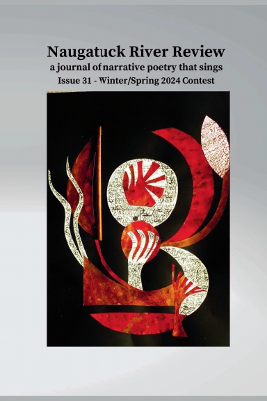 Naugatuck River Review issue 31 - Winter/Spring 2024