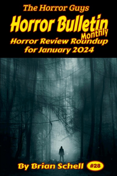 Horror Bulletin #28 January 2024