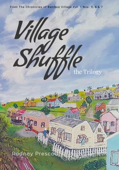 Village Shuffle the Trilogy