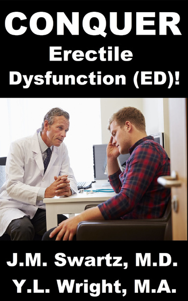 Conquer Erectile Dysfunction (ED)!