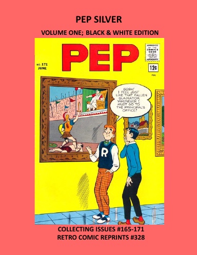 PEP SILVER VOLUME ONE; BLACK & WHITE EDITION