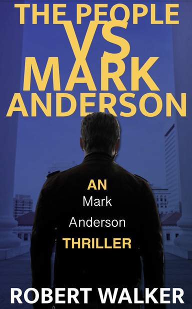 The People VS. Mark Anderson