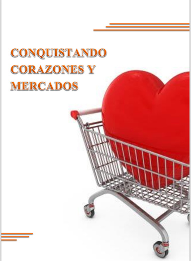 Conquistando corazones y mercado