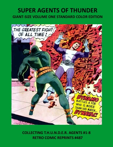SUPER AGENTS OF THUNDER GIANT-SIZE VOLUME ONE STANDARD COLOR EDITION