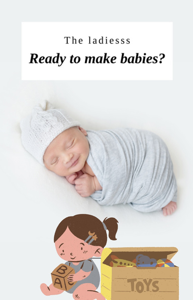 Ready to Make a Baby?