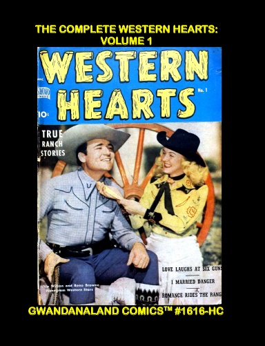 The Complete Western Hearts: Volume 1 (HC)