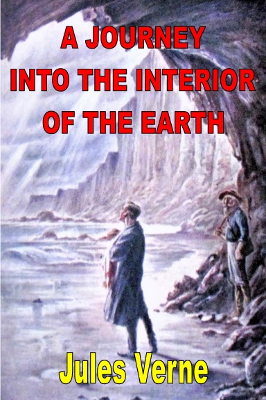 A Journey Into the Interior of the Earth