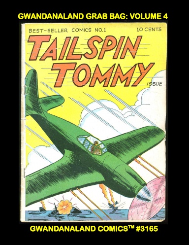 Gwandanaland Grab Bag: Volume 4