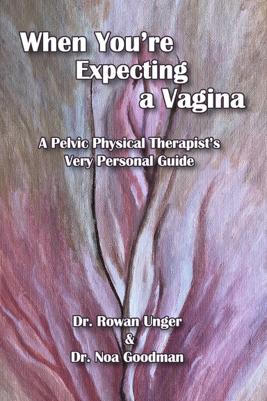 When You're Expecting a Vagina