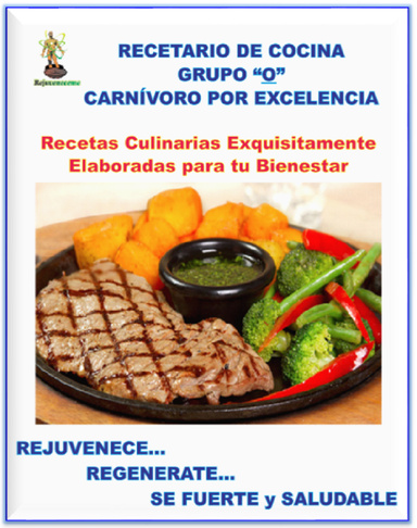 RECETARIO DE COCINA. Grupo “O” El  Incansable.