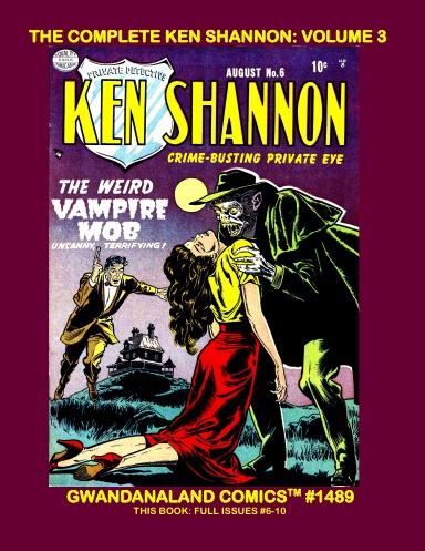The Complete Ken Shannon: Volume 3