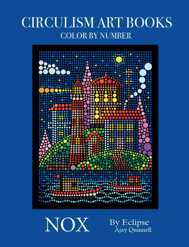 Nox - Color By Number Circulism Book
