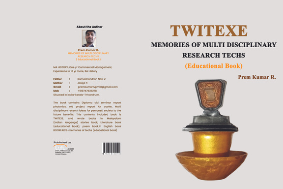 TWITEXE MEMORIES OF MULTI DISCIPLINARY  RESEARCH TECHS  ( Educational Book)