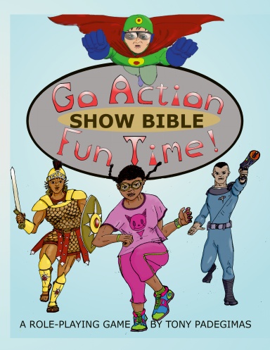 Go Action Fun Time Show Bible