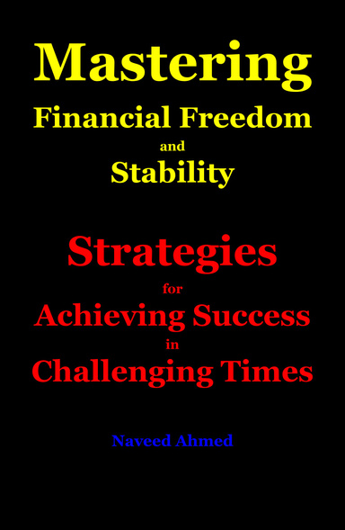 Mastering Financial Freedom and Stability