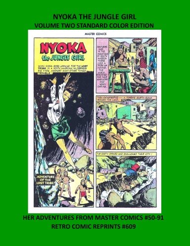 NYOKA THE JUNGLE GIRL VOLUME TWO STANDARD COLOR EDITION