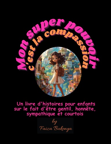 Mon super pouvoir c'est la compassion