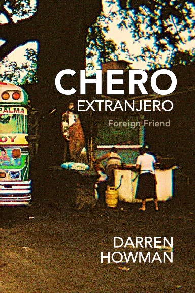 Chero Extranjero (Foreign Friend)