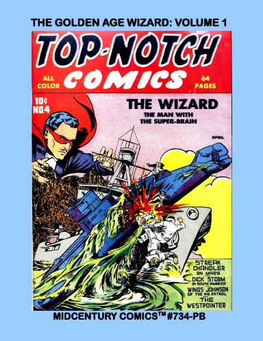 The Golden Age Wizard: Volume 1 (Paperback Edition)
