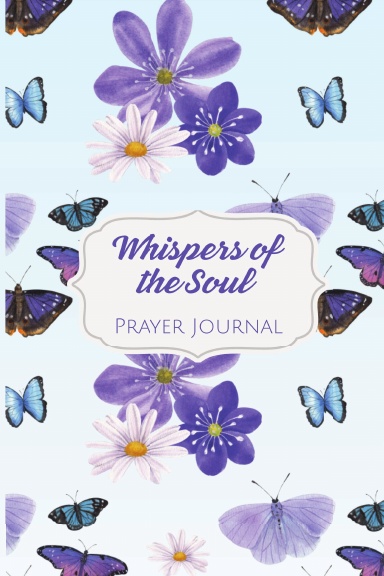 Whispers From the Soul