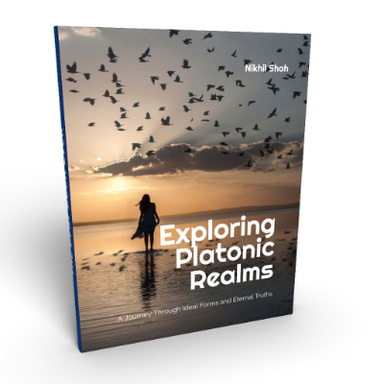 Nik Shah | Exploring Platonic Realms | A Journey Through Ideal Forms & Eternal Truths