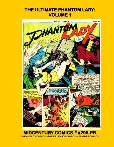 The Ultimate Phantom Lady: Volume 1 (PB)