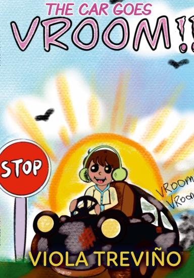 The Car Goes VROOM!