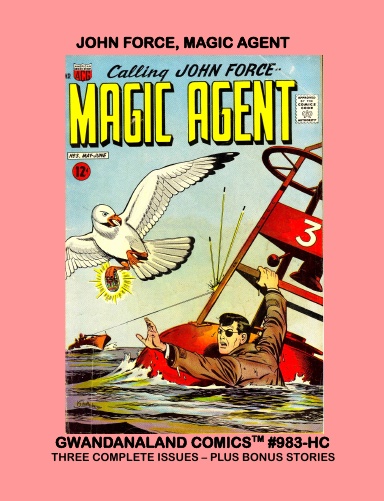 John Force, Magic Agent (HC)