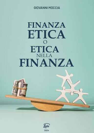 FINANZA ETICA O ETICA NELLA FINANZA