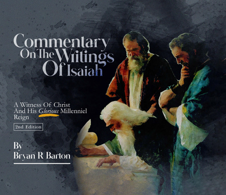 COMMENTARY ON THE WRITINGS OF ISAIAH