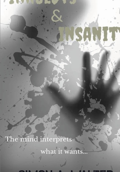 Inkblots & Insanity