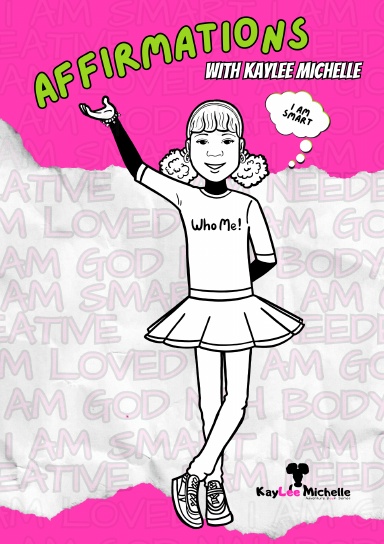 Affirmations with KayLee Michelle