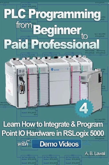 PLC Programming from Beginner to Paid Professional, Part 4