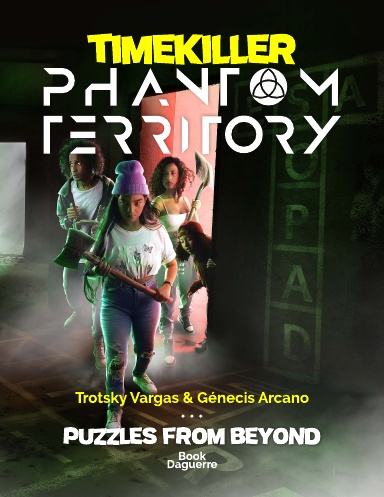 Timekiller Phantom Territory