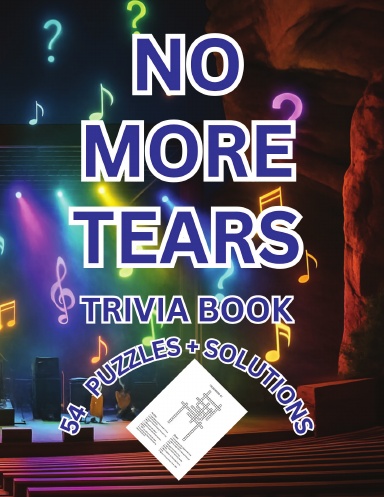 NO MORE TEARS TRIVIA PUZZLE BOOK