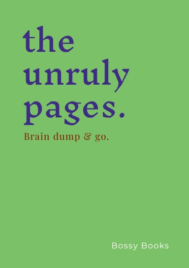 Bossy Books - The Unruly Pages