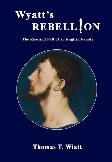 Wyatt’s Rebellion