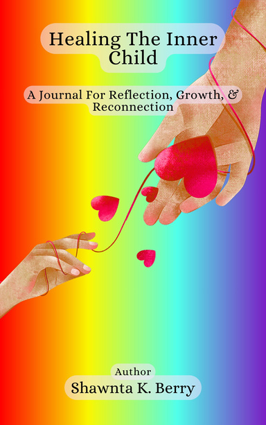 Healing The Inner Child