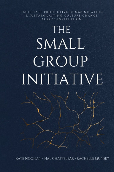 The Small Group Initiative