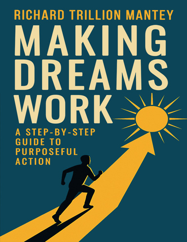Making Dreams Work