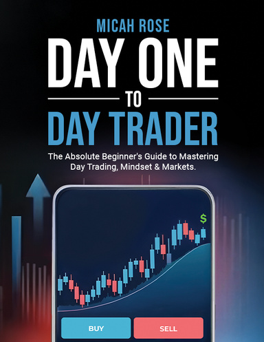 Day One to Day Trader