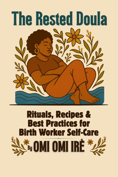 The Rested Doula