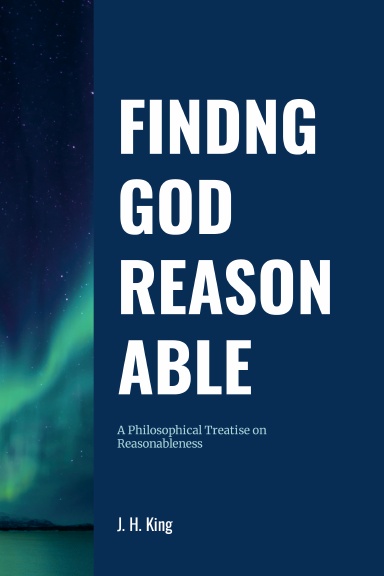 FINDING GOD REASONABLE