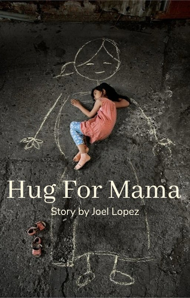 Hug For Mama
