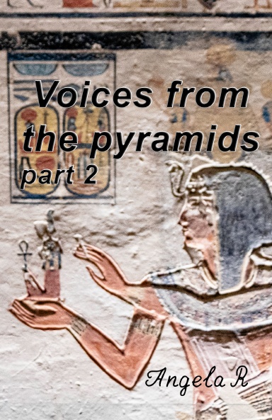 Voices from the pyramids