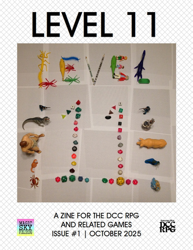 Level Eleven, Issue #1 for DCC RPG (Dungeon Crawl Classics) (PDF Edition)