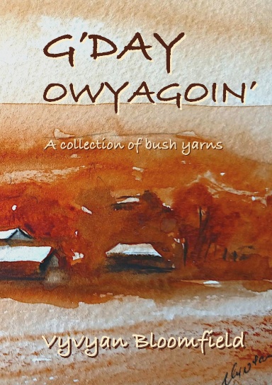 G’DAY OWYAGOIN’