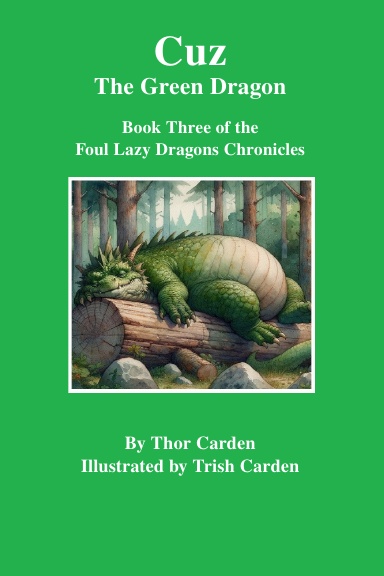 Cuz, the Green Dragon