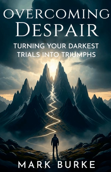 Overcoming Despair