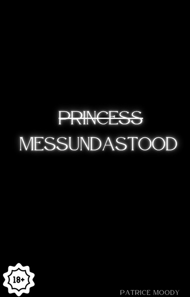 Princess Messundastood
